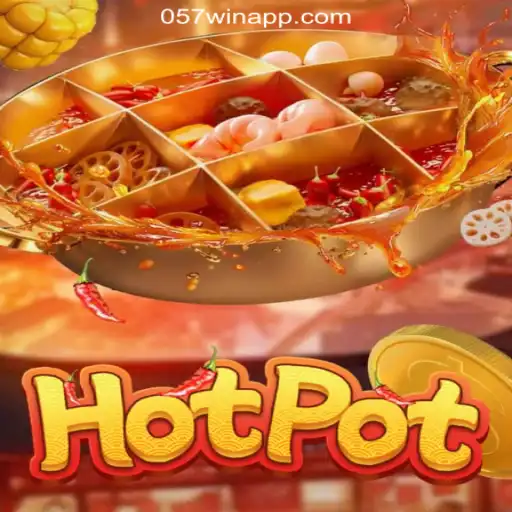 Discover the Excitement of Hotpot and Enhance Your Online Gaming Experience with 057Win Top Cassino